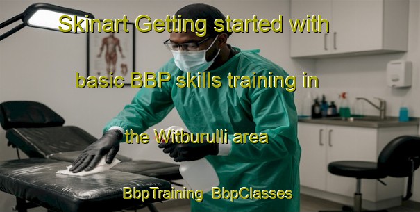 Skinart Getting started with basic BBP skills training in the Witburulli area | BbpTraining | BbpClasses | SkinartTraining-Korea