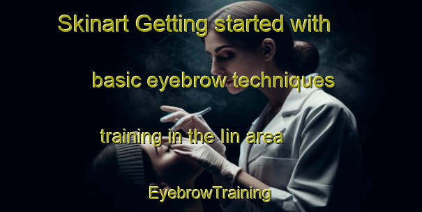 Skinart Getting started with basic eyebrow techniques training in the Iin area | EyebrowTraining | EyebrowClasses | SkinartTraining-Korea