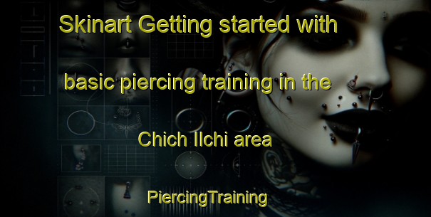 Skinart Getting started with basic piercing training in the Chich Ilchi area | PiercingTraining | PiercingClasses | SkinartTraining-Korea