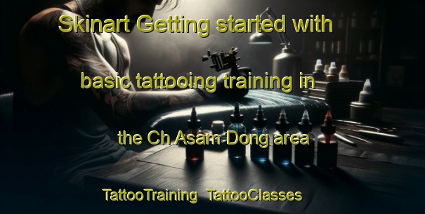 Skinart Getting started with basic tattooing training in the Ch Asam Dong area | TattooTraining | TattooClasses | SkinartTraining-Korea