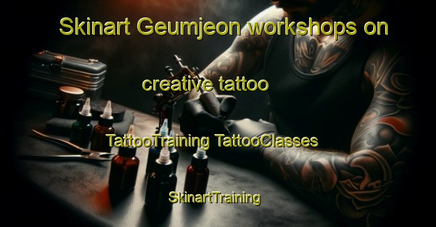 Skinart Geumjeon workshops on creative tattoo | #TattooTraining #TattooClasses #SkinartTraining-Korea