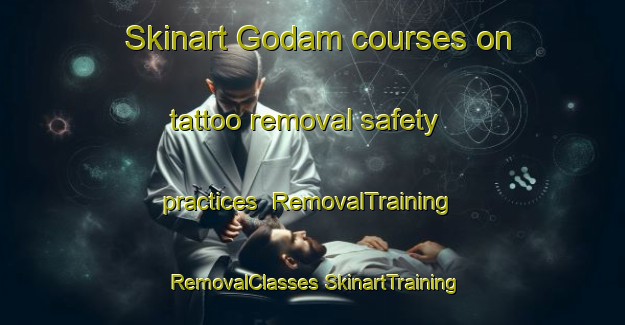 Skinart Godam courses on tattoo removal safety practices | #RemovalTraining #RemovalClasses #SkinartTraining-Korea