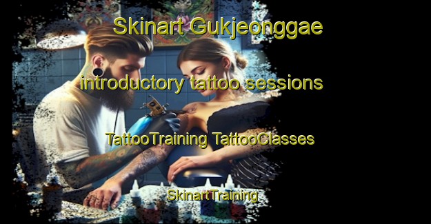 Skinart Gukjeonggae introductory tattoo sessions | #TattooTraining #TattooClasses #SkinartTraining-Korea