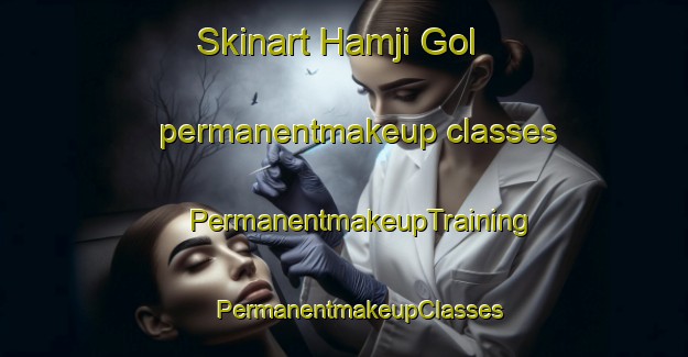 Skinart Hamji Gol permanentmakeup classes | #PermanentmakeupTraining #PermanentmakeupClasses #SkinartTraining-Korea