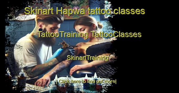 Skinart Hapwa tattoo classes | #TattooTraining #TattooClasses #SkinartTraining-Korea