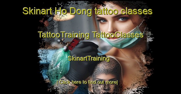 Skinart Ho Dong tattoo classes | #TattooTraining #TattooClasses #SkinartTraining-Korea