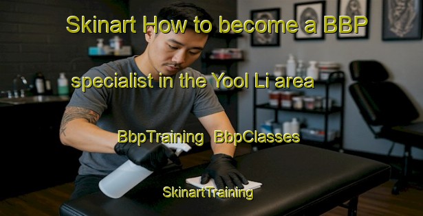 Skinart How to become a BBP specialist in the Yool Li area | BbpTraining | BbpClasses | SkinartTraining-Korea