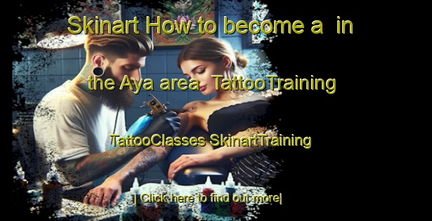 Skinart How to become a  in the Aya area | #TattooTraining #TattooClasses #SkinartTraining-Korea