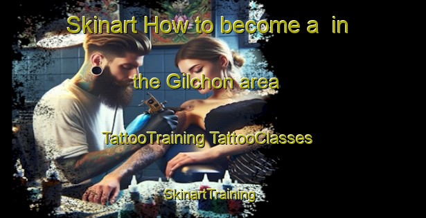 Skinart How to become a  in the Gilchon area | #TattooTraining #TattooClasses #SkinartTraining-Korea