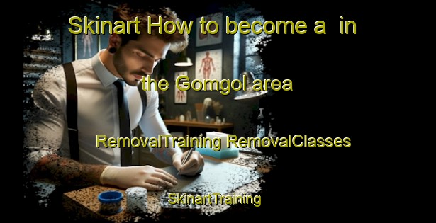 Skinart How to become a  in the Gomgol area | #RemovalTraining #RemovalClasses #SkinartTraining-Korea