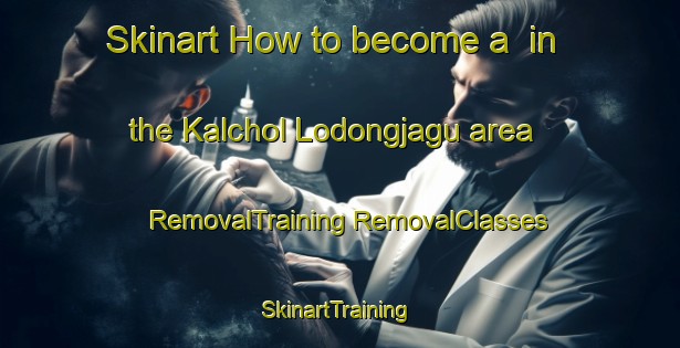 Skinart How to become a  in the Kalchol Lodongjagu area | #RemovalTraining #RemovalClasses #SkinartTraining-Korea