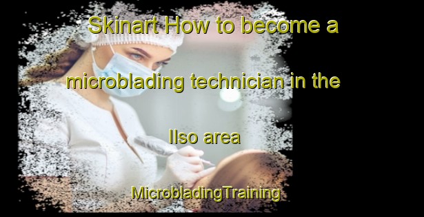 Skinart How to become a microblading technician in the Ilso area | MicrobladingTraining | MicrobladingClasses | SkinartTraining-Korea