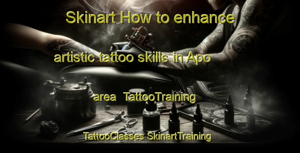 Skinart How to enhance artistic tattoo skills in Apo area | #TattooTraining #TattooClasses #SkinartTraining-Korea