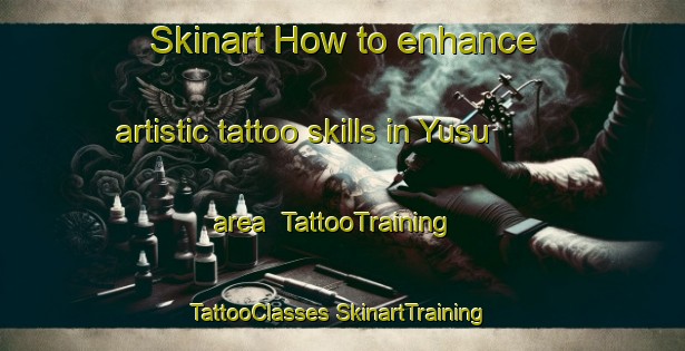 Skinart How to enhance artistic tattoo skills in Yusu area | #TattooTraining #TattooClasses #SkinartTraining-Korea