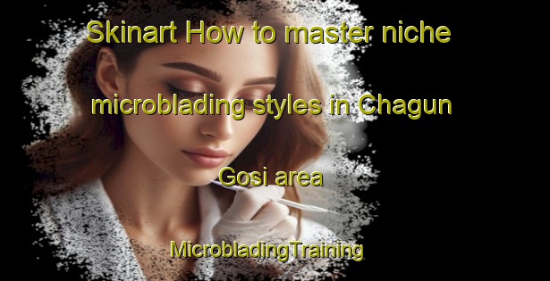 Skinart How to master niche microblading styles in Chagun Gosi area | MicrobladingTraining | MicrobladingClasses | SkinartTraining-Korea