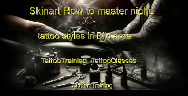 Skinart How to master niche tattoo styles in Bijo area | TattooTraining | TattooClasses | SkinartTraining-Korea