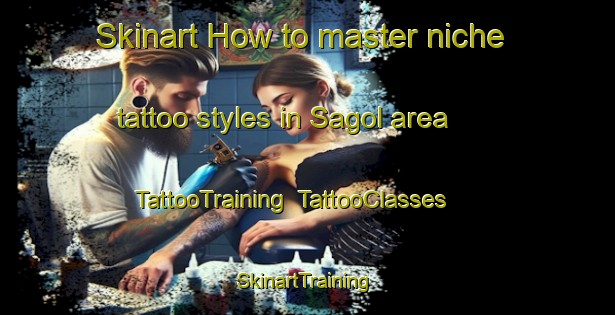 Skinart How to master niche tattoo styles in Sagol area | TattooTraining | TattooClasses | SkinartTraining-Korea