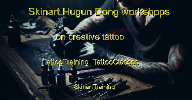Skinart Hugun Dong workshops on creative tattoo | TattooTraining | TattooClasses | SkinartTraining-Korea