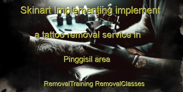 Skinart Implementing implement a tattoo removal service in Pinggisil area | #RemovalTraining #RemovalClasses #SkinartTraining-Korea