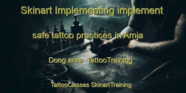 Skinart Implementing implement safe tattoo practices in Amja Dong area | #TattooTraining #TattooClasses #SkinartTraining-Korea