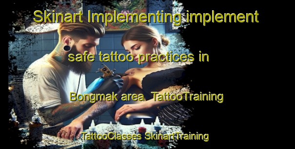 Skinart Implementing implement safe tattoo practices in Bongmak area | #TattooTraining #TattooClasses #SkinartTraining-Korea