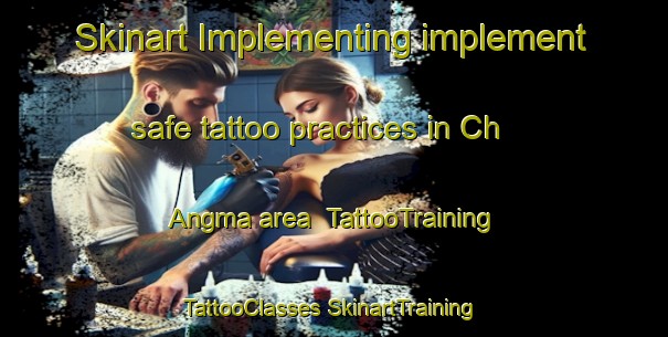 Skinart Implementing implement safe tattoo practices in Ch Angma area | #TattooTraining #TattooClasses #SkinartTraining-Korea