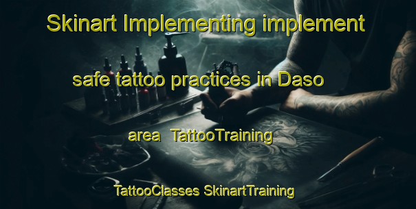 Skinart Implementing implement safe tattoo practices in Daso area | #TattooTraining #TattooClasses #SkinartTraining-Korea