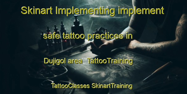 Skinart Implementing implement safe tattoo practices in Dujigol area | #TattooTraining #TattooClasses #SkinartTraining-Korea