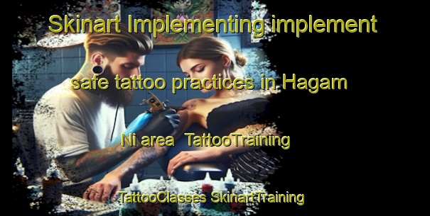 Skinart Implementing implement safe tattoo practices in Hagam Ni area | #TattooTraining #TattooClasses #SkinartTraining-Korea