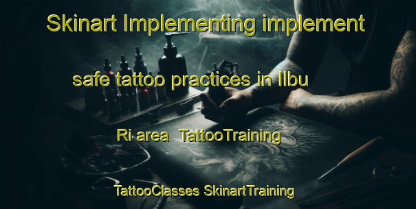 Skinart Implementing implement safe tattoo practices in Ilbu Ri area | #TattooTraining #TattooClasses #SkinartTraining-Korea