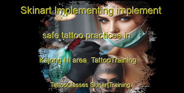 Skinart Implementing implement safe tattoo practices in Kajong Ni area | #TattooTraining #TattooClasses #SkinartTraining-Korea