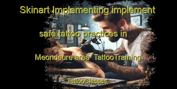 Skinart Implementing implement safe tattoo practices in Meondeure area | TattooTraining | TattooClasses | SkinartTraining-Korea
