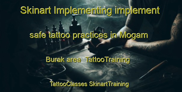 Skinart Implementing implement safe tattoo practices in Mogam Burak area | #TattooTraining #TattooClasses #SkinartTraining-Korea