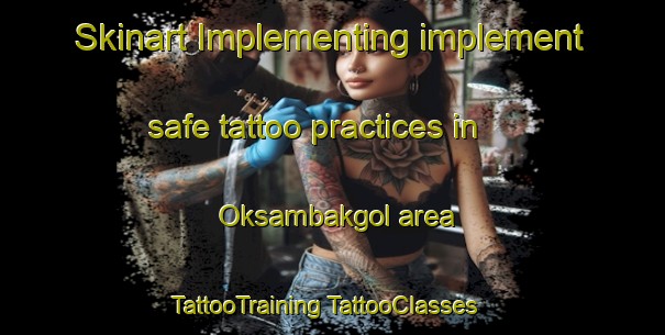 Skinart Implementing implement safe tattoo practices in Oksambakgol area | #TattooTraining #TattooClasses #SkinartTraining-Korea