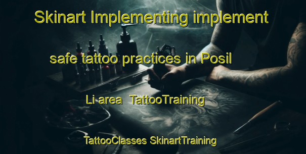 Skinart Implementing implement safe tattoo practices in Posil Li area | #TattooTraining #TattooClasses #SkinartTraining-Korea