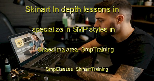 Skinart In-depth lessons in specialize in SMP styles in Chaesilma area | SmpTraining | SmpClasses | SkinartTraining-Korea