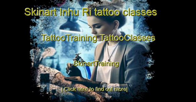 Skinart Inhu Ri tattoo classes | #TattooTraining #TattooClasses #SkinartTraining-Korea