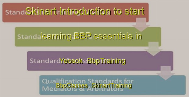 Skinart Introduction to start learning BBP essentials in Yeosok | BbpTraining | BbpClasses | SkinartTraining-Korea