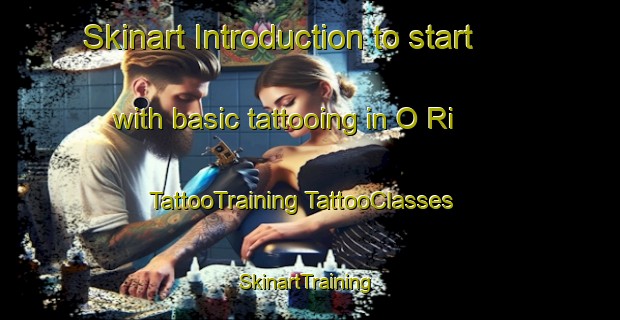 Skinart Introduction to start with basic tattooing in O Ri | #TattooTraining #TattooClasses #SkinartTraining-Korea