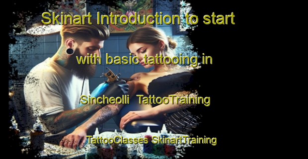 Skinart Introduction to start with basic tattooing in Sincheolli | #TattooTraining #TattooClasses #SkinartTraining-Korea