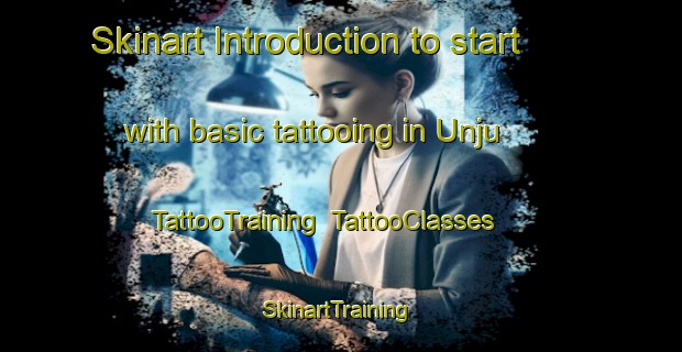 Skinart Introduction to start with basic tattooing in Unju | TattooTraining | TattooClasses | SkinartTraining-Korea