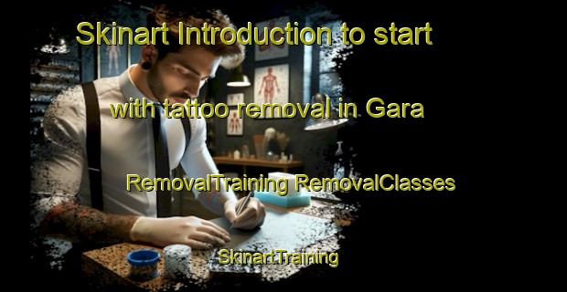 Skinart Introduction to start with tattoo removal in Gara | #RemovalTraining #RemovalClasses #SkinartTraining-Korea