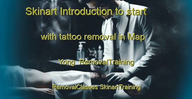 Skinart Introduction to start with tattoo removal in Map Yong | #RemovalTraining #RemovalClasses #SkinartTraining-Korea