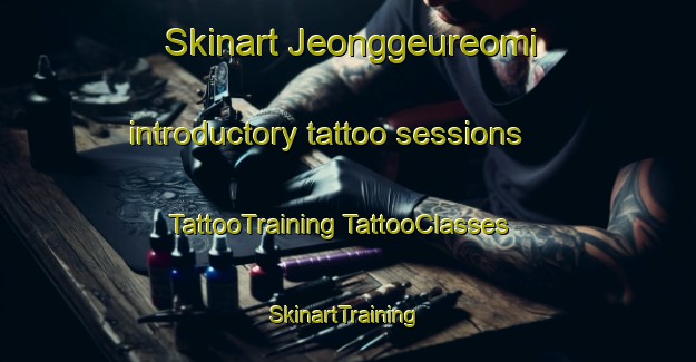 Skinart Jeonggeureomi introductory tattoo sessions | #TattooTraining #TattooClasses #SkinartTraining-Korea