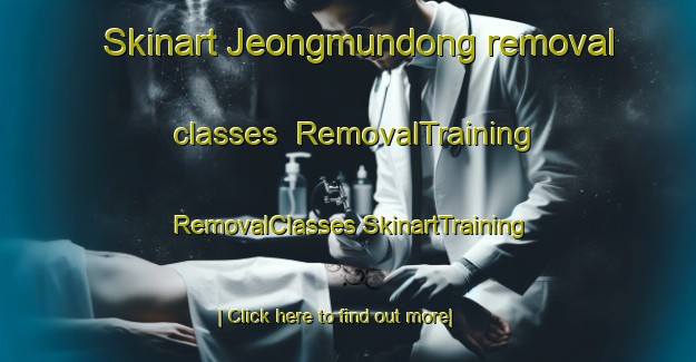 Skinart Jeongmundong removal classes | #RemovalTraining #RemovalClasses #SkinartTraining-Korea