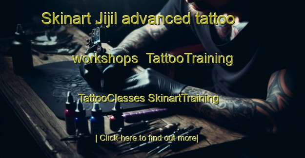 Skinart Jijil advanced tattoo workshops | #TattooTraining #TattooClasses #SkinartTraining-Korea