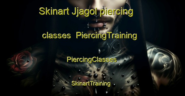 Skinart Jjagol piercing classes | #PiercingTraining #PiercingClasses #SkinartTraining-Korea