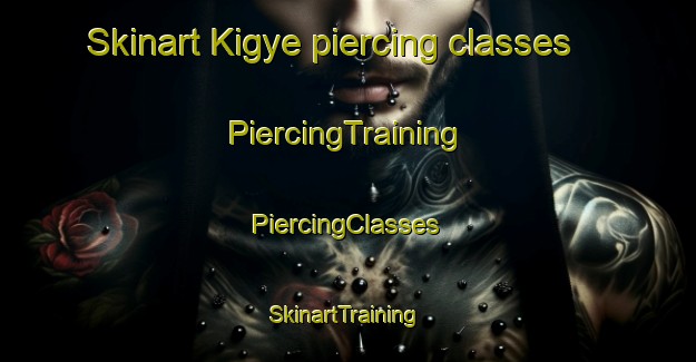 Skinart Kigye piercing classes | #PiercingTraining #PiercingClasses #SkinartTraining-Korea