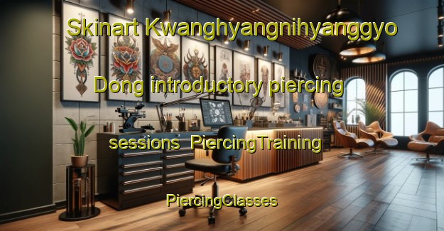 Skinart Kwanghyangnihyanggyo Dong introductory piercing sessions | #PiercingTraining #PiercingClasses #SkinartTraining-Korea