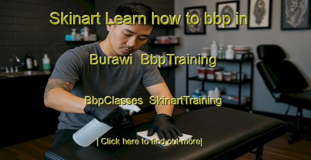 Skinart Learn how to bbp in Burawi | BbpTraining | BbpClasses | SkinartTraining-Korea